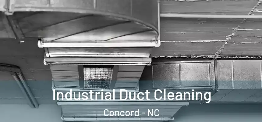  Industrial Duct Cleaning Concord - NC
