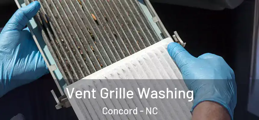  Vent Grille Washing Concord - NC